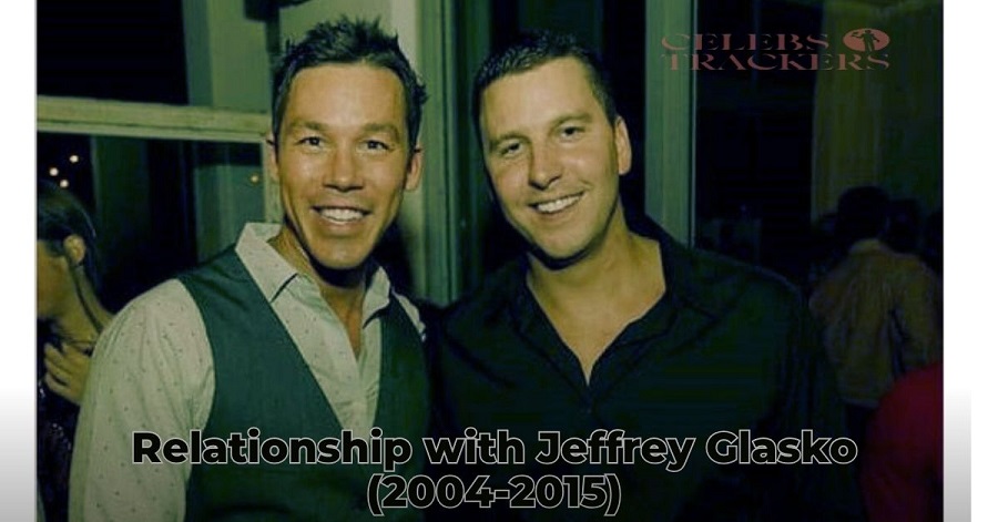 Relationship with Jeffrey Glasko (2004-2015)