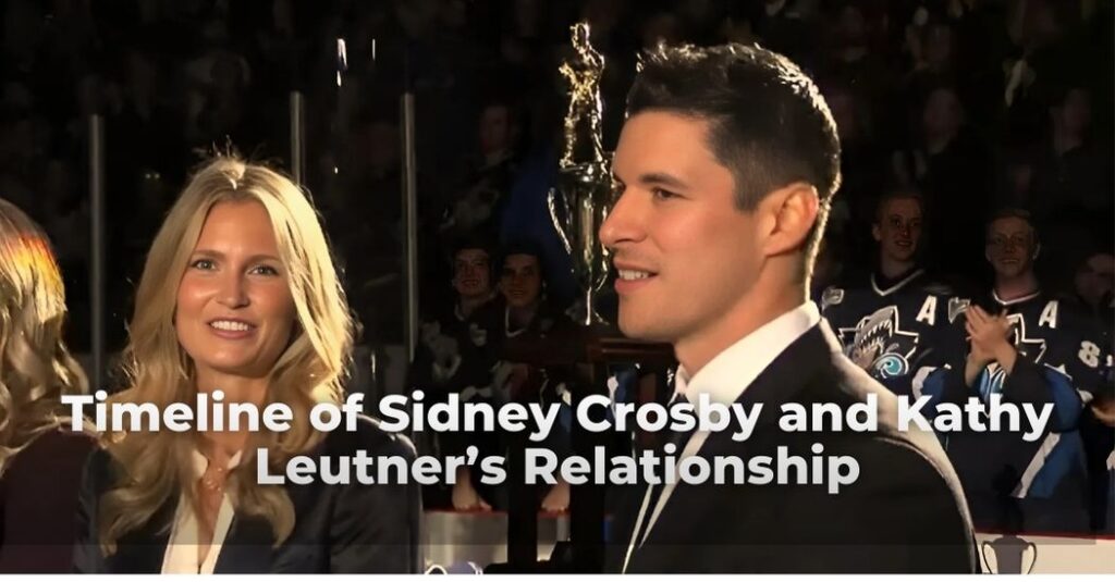 Timeline of Sidney Crosby and Kathy Leutner’s Relationship