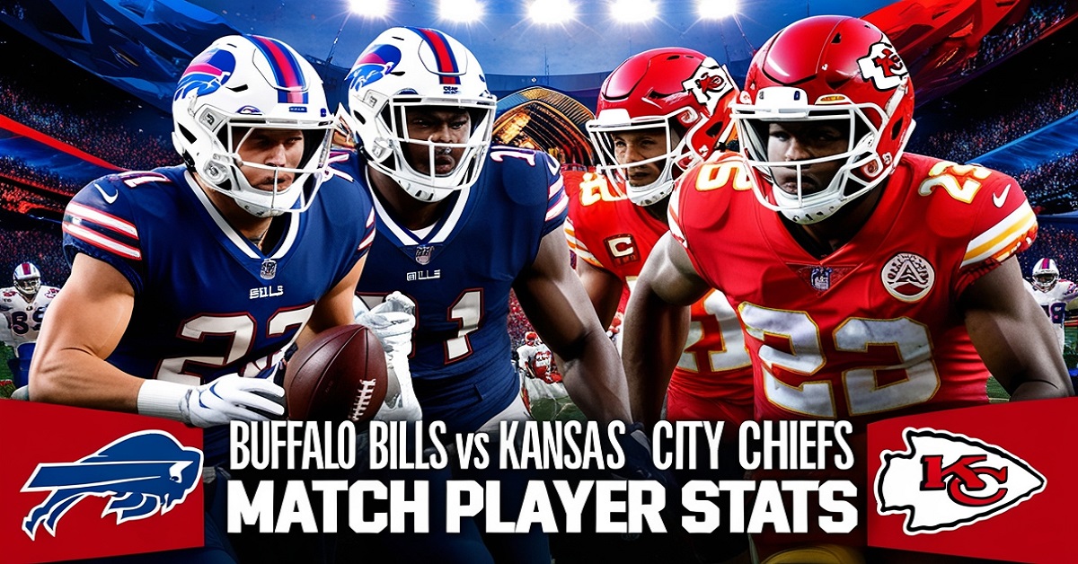 Buffalo Bills vs Kansas City Chiefs Match Player Stats